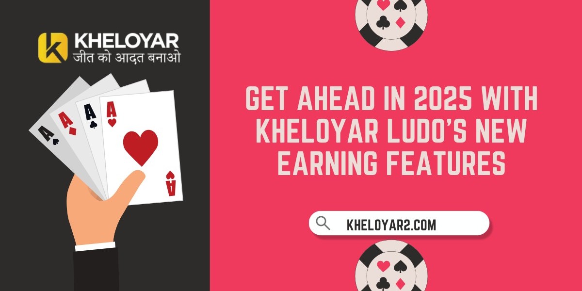 Get Ahead in 2025 with Kheloyar Ludo’s New Earning Features