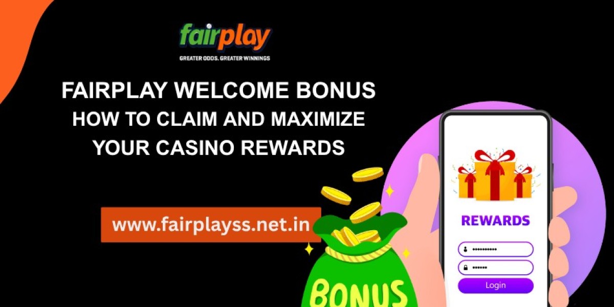 Fairplay Welcome Bonus: How to Claim and Maximize Your Casino Rewards