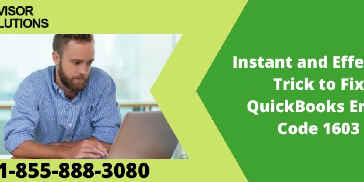 Instant and Effective Trick to Fix QuickBooks Error Code 1603
