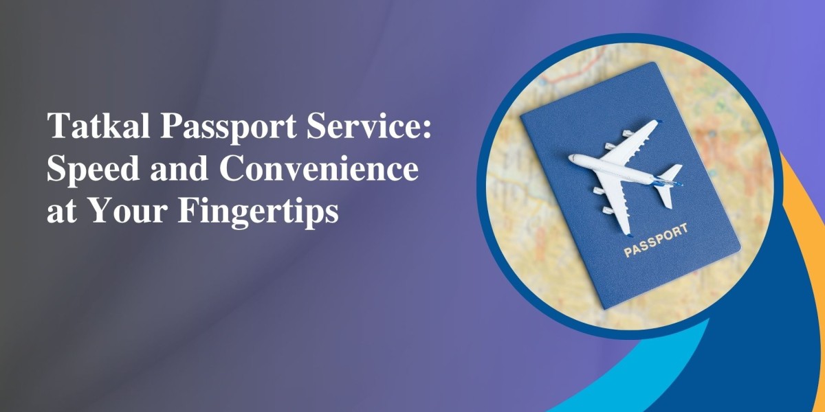 Tatkal Passport Service: Speed and Convenience at Your Fingertips