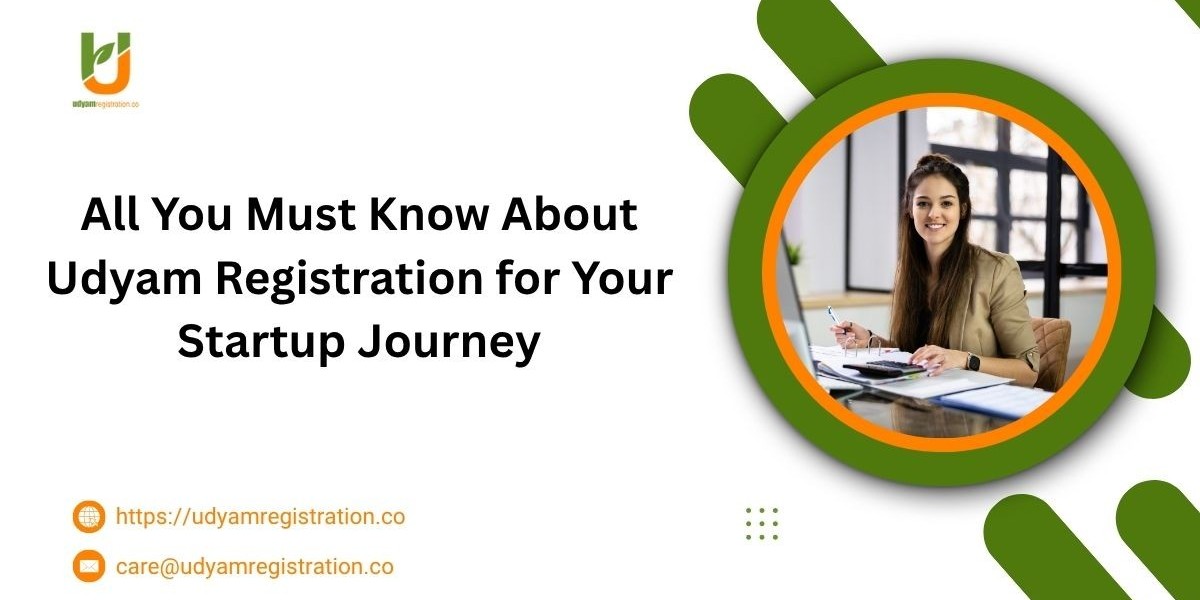 All You Must Know About Udyam Registration for Your Startup Journey