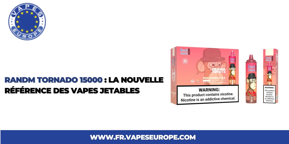 RandM Tornado 15000 : La Nouvelle Référence des Vapes Jetables