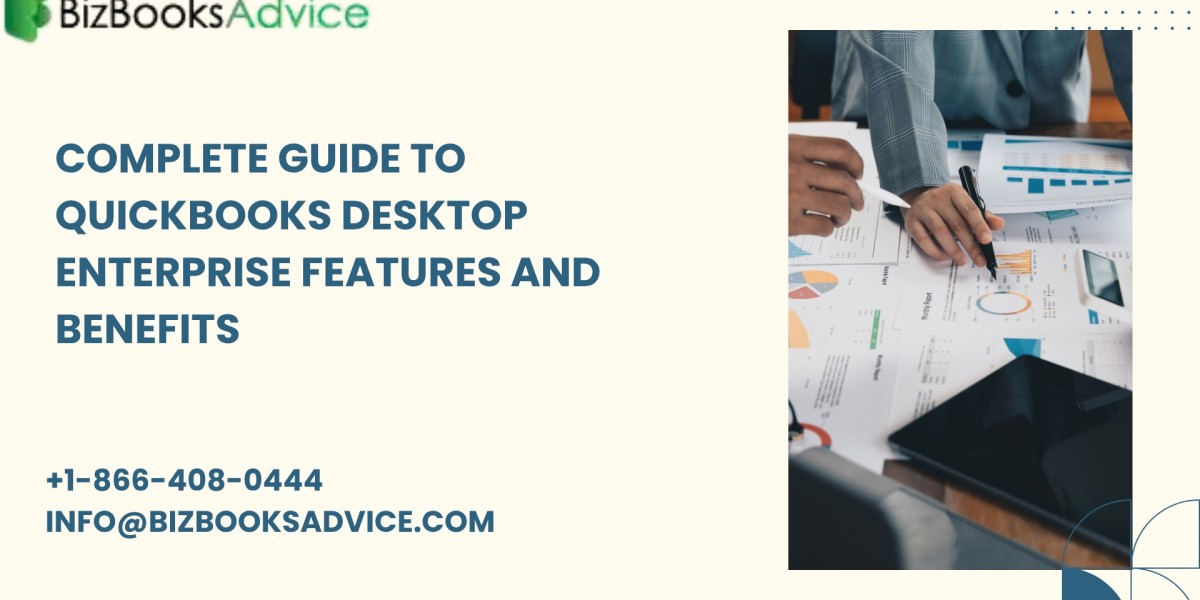 Complete Guide to QuickBooks Desktop Enterprise Features and Benefits