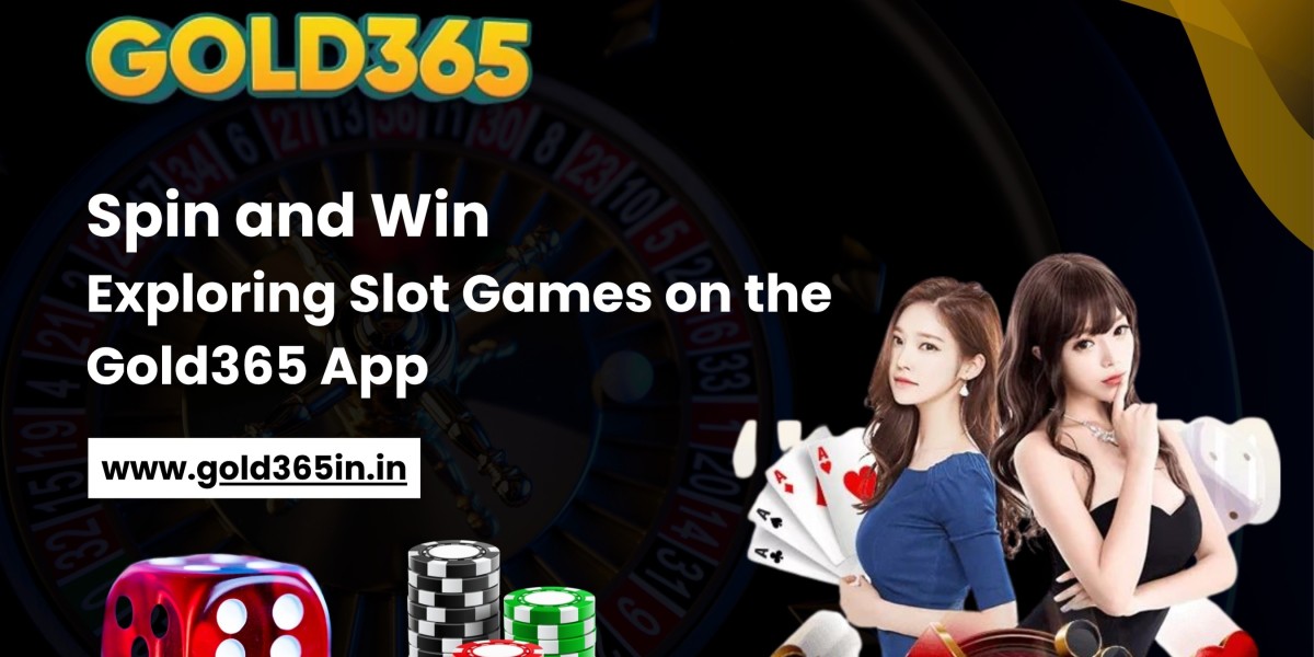Spin and Win: Exploring Slot Games on the Gold365 App
