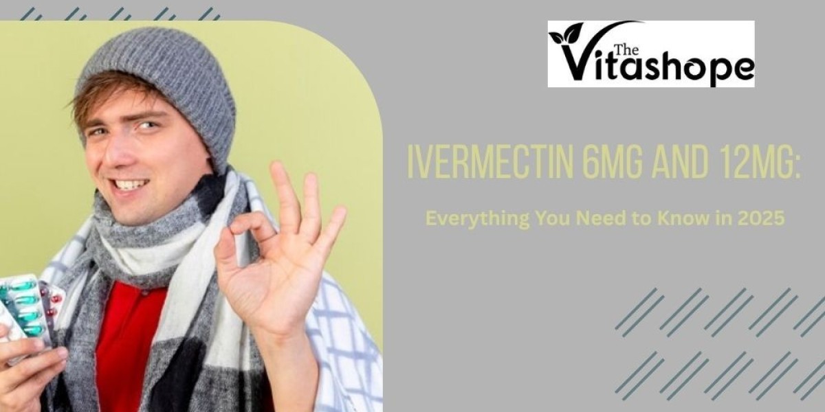 Ivermectin 6mg and 12mg: Everything You Need to Know in 2025