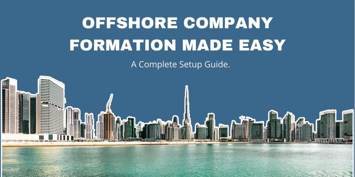 How to Set Up an Offshore Company in Dubai: The Complete Guide