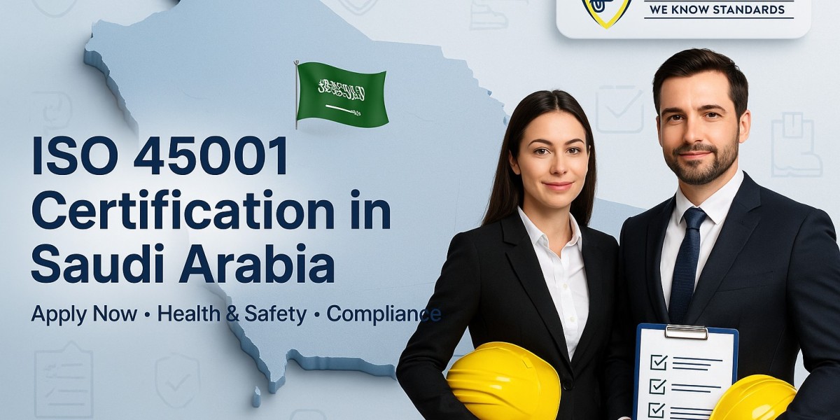ISO 45001 Certification in Saudi Arabia – Everything You Must Know Before Applying
