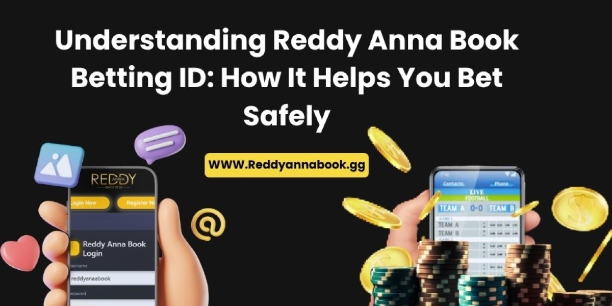 Understanding Reddy Anna Book Betting ID: How It Helps You Bet Safely