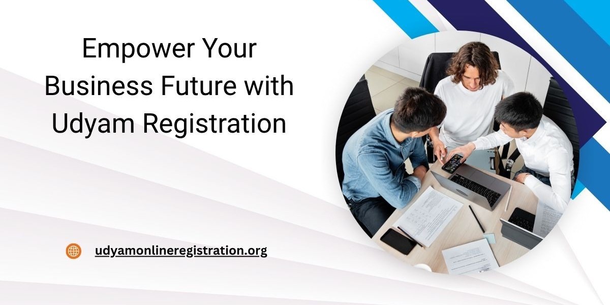 Empower Your Business Future with Udyam Registration