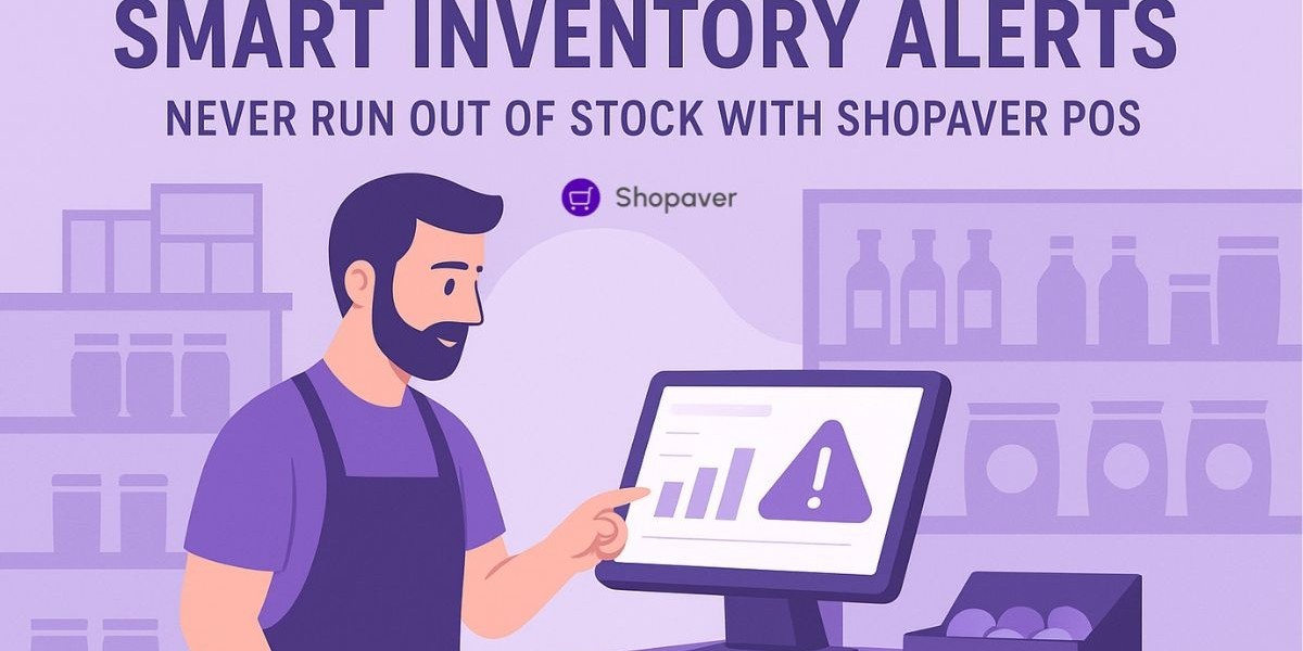 Smart Inventory Alerts: Never Run Out of Stock with Shopaver POS