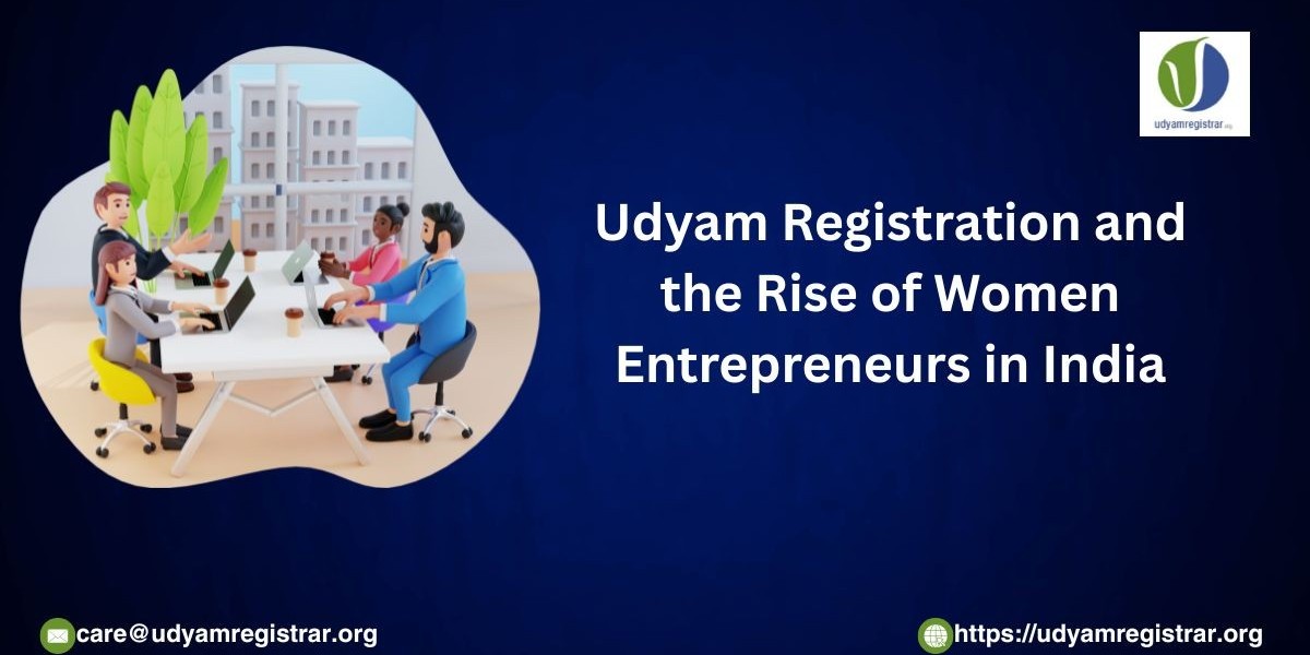 Udyam Registration and the Rise of Women Entrepreneurs in India