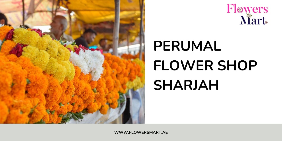 Perumal Flower Shop Sharjah: Fresh Blooms and Exceptional Service by Flowersmart