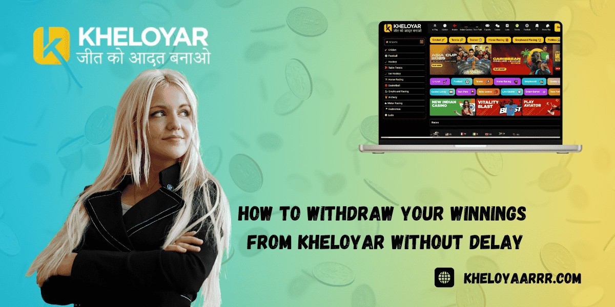 How to Withdraw Your Winnings from Kheloyar Without Delay
