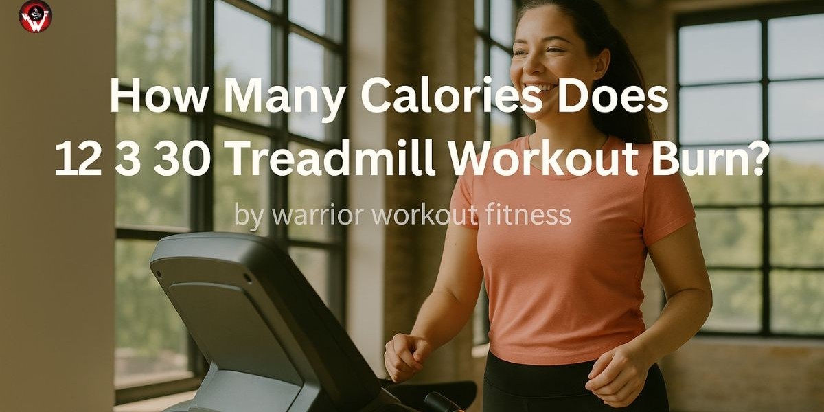 How Many Calories Does 12 3 30 Treadmill Workout Burn? (Empowering Guide by Warrior Workout Fitness)