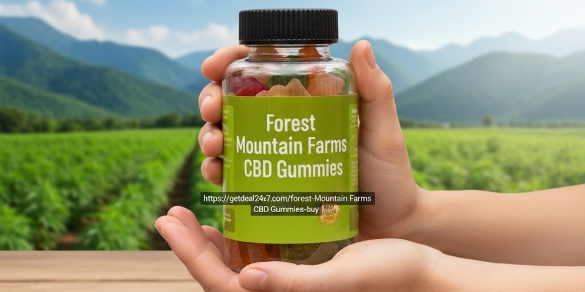 Forest Mountain Farms CBD Gummies Why It’s Getting Attention