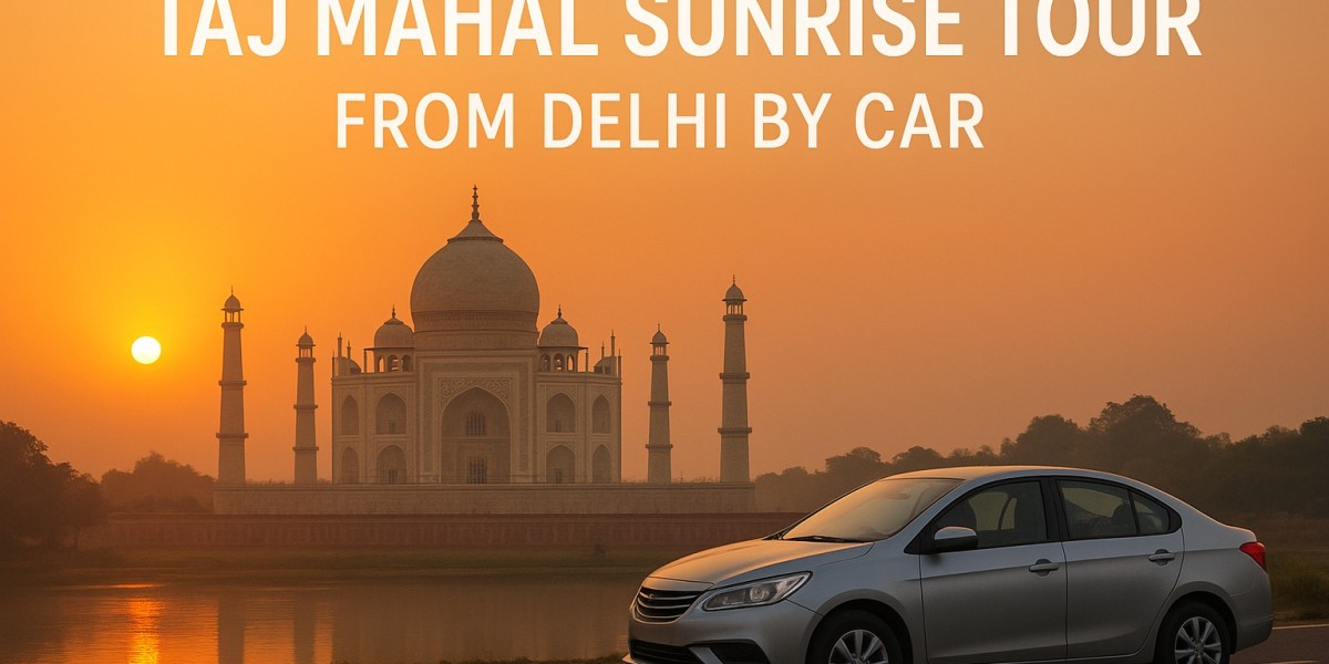 Taj Mahal Sunrise Tour from Delhi by Car – A Journey Through Time with Taj Safeway