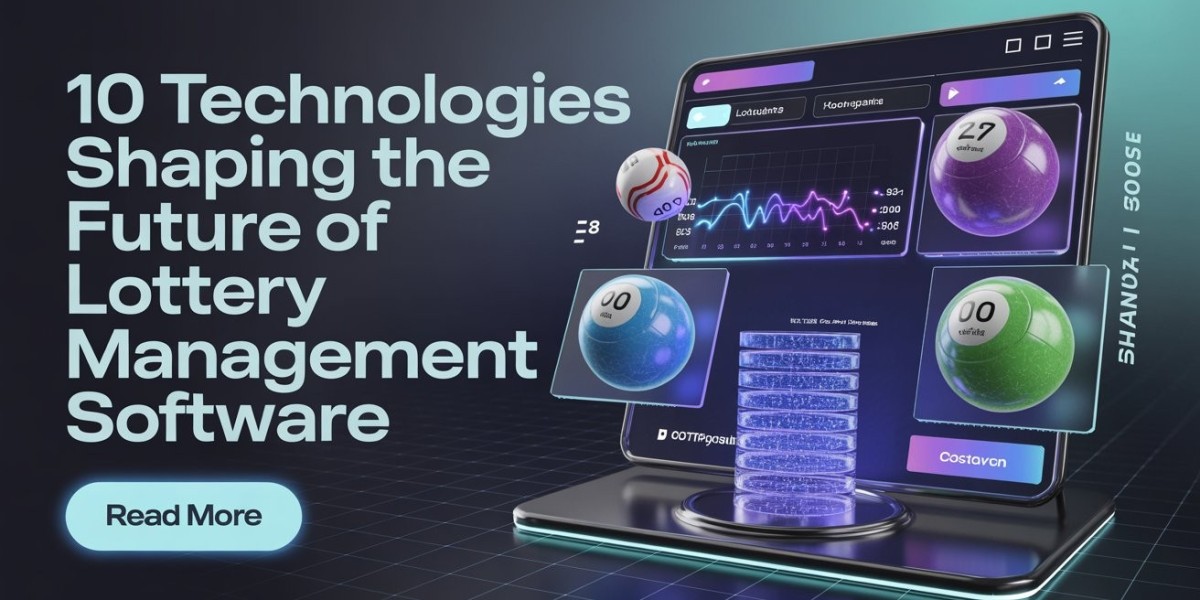 Future-Proofing Lottery Management Software: Technologies That Will Dominate the Next Decade