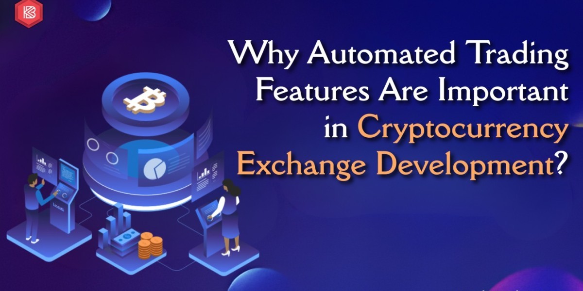 Why Automated Trading Features Are Important in Cryptocurrency Exchange Development?