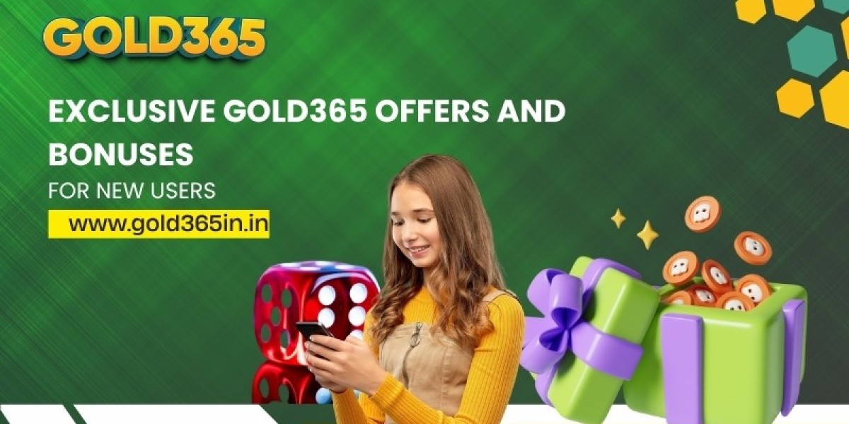 Exclusive Gold365 Offers and Bonuses for  New Users