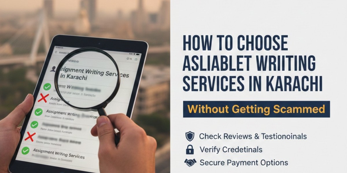 How to Choose Reliable Assignment Writing Services in Karachi Without Getting Scammed