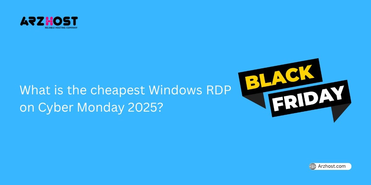 What is the cheapest Windows RDP on Cyber Monday 2025?
