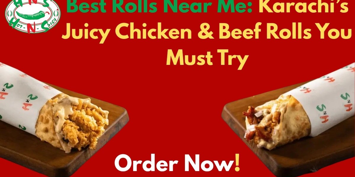 Best Rolls Near Me: Karachi’s Juicy Chicken & Beef Rolls You Must Try