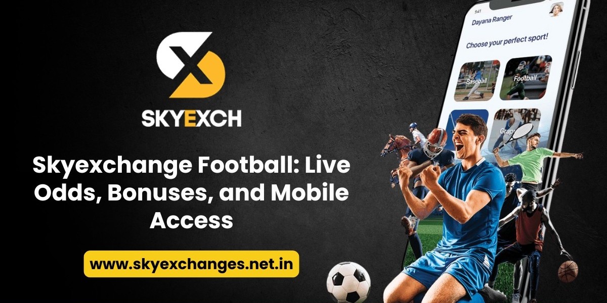 Skyexchange Football: Live Odds, Bonuses, and Mobile Access