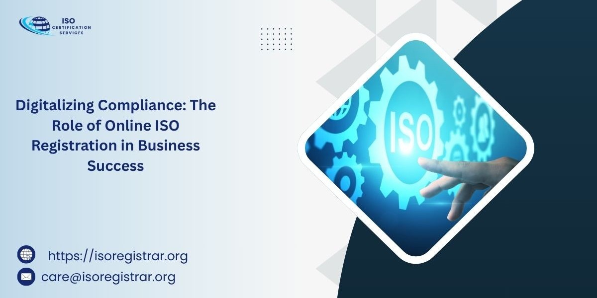 Digitalizing Compliance: The Role of Online ISO Registration in Business Success