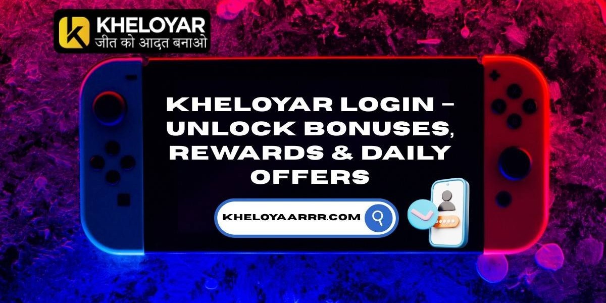 Kheloyar Login – Unlock Bonuses, Rewards & Daily Offers
