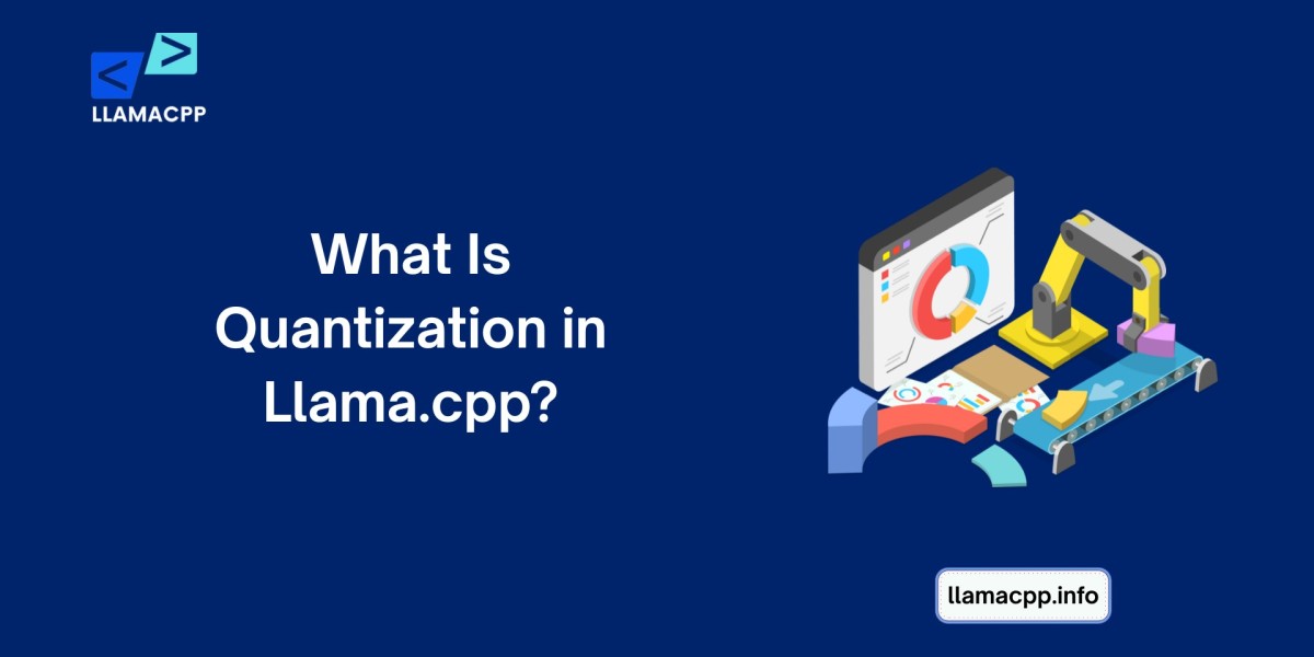 What Is Quantization in Llama.cpp?