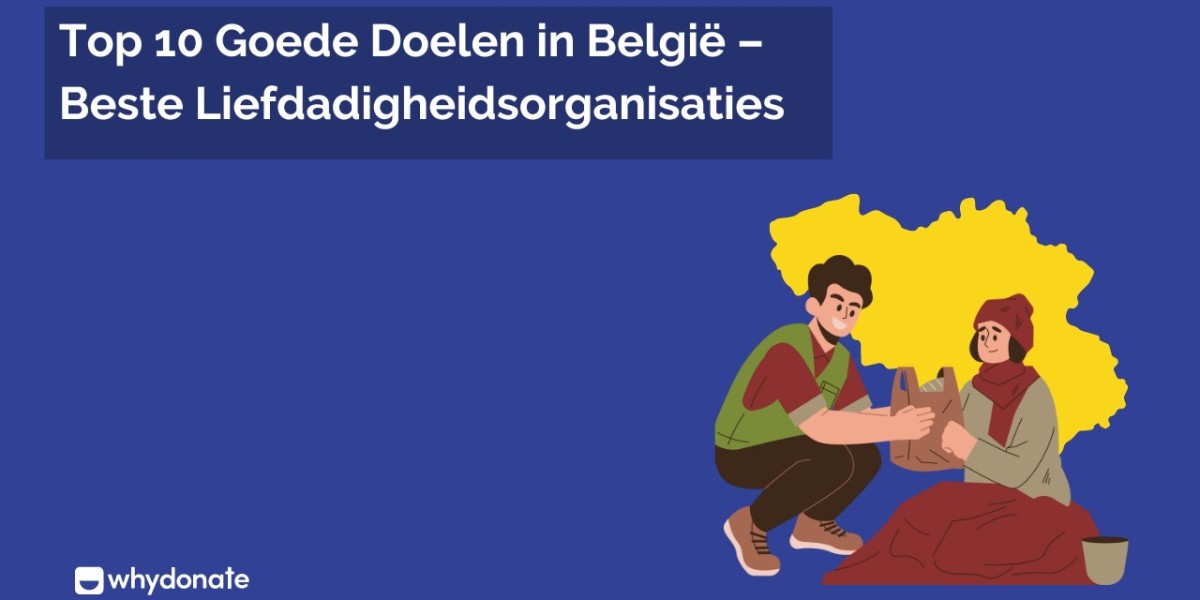 Steun Betrouwbare Goede Doelen in België Vandaag
