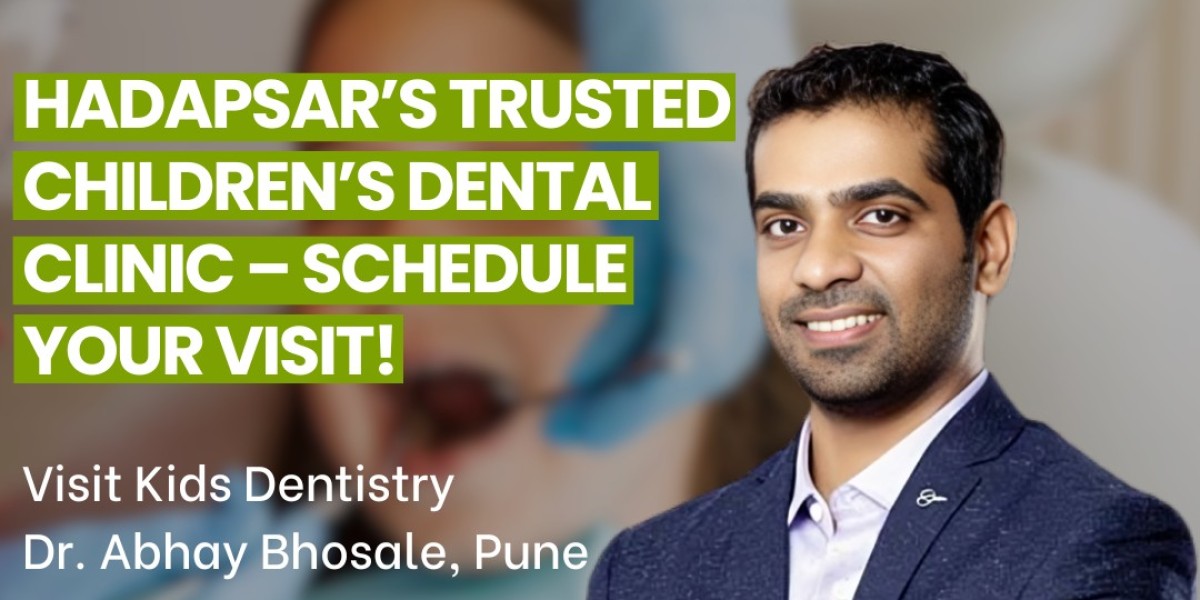 Why You Should Trust the Best Dental Clinic in Kharadi for Your Child’s Teeth