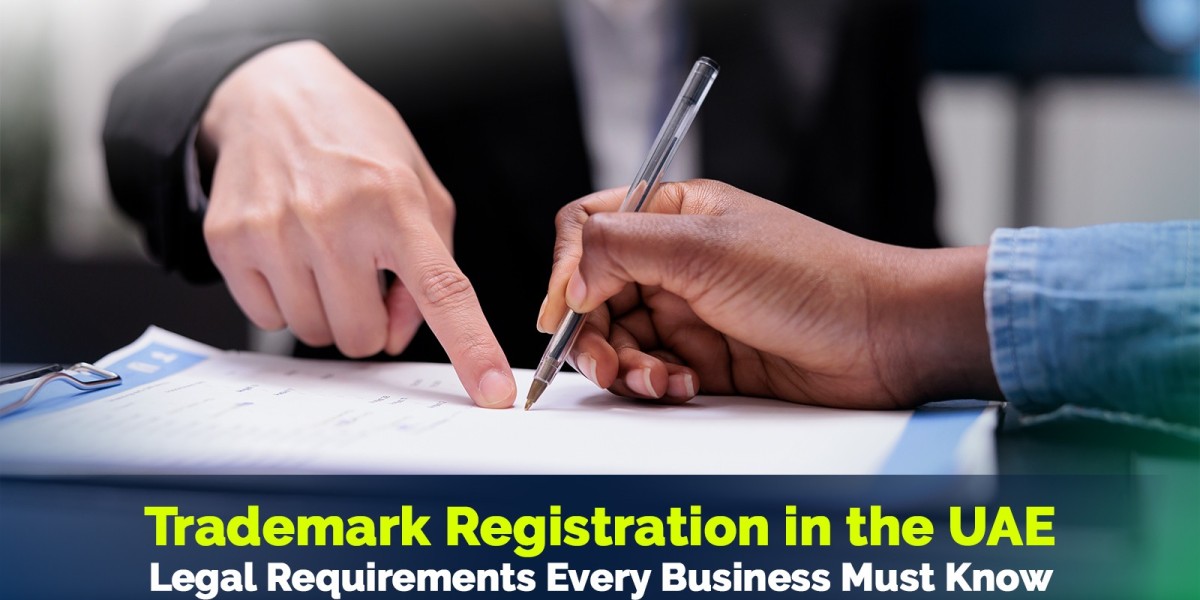 Trademark Registration in the UAE: Legal Requirements Every Business Must Know