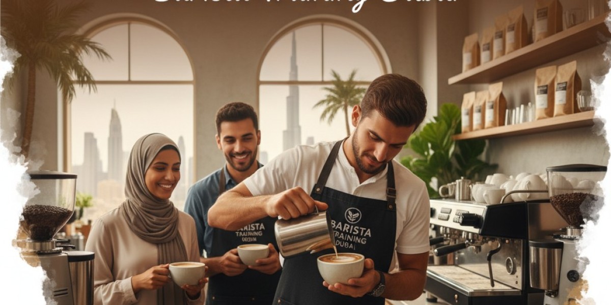 Barista Training Dubai — Your Complete Guide to Becoming a Professional Barista