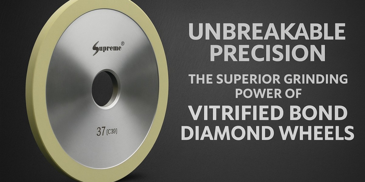 Unbreakable Precision: The Superior Grinding Power of Vitrified Bond Diamond Wheels