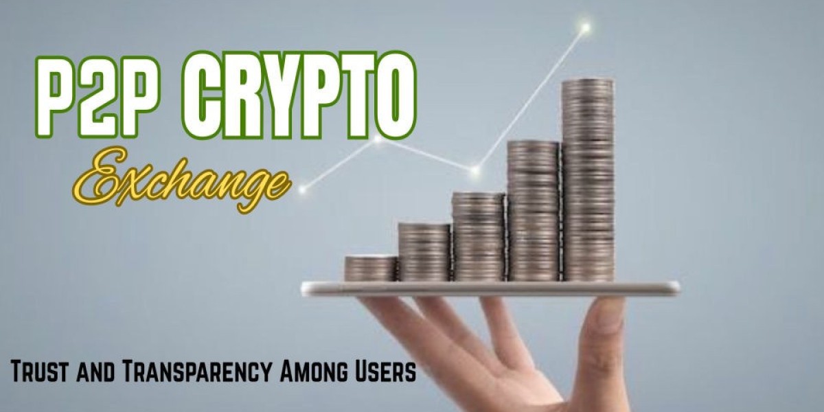 How Does a P2P Crypto Exchange Ensure Trust and Transparency Among Users?