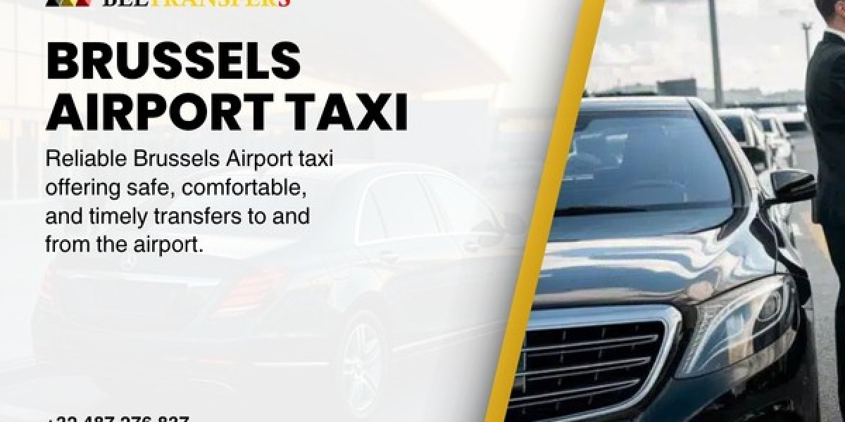 Your Smooth Travel Partner: Brussels Airport Taxi for Easy & Comfortable Rides