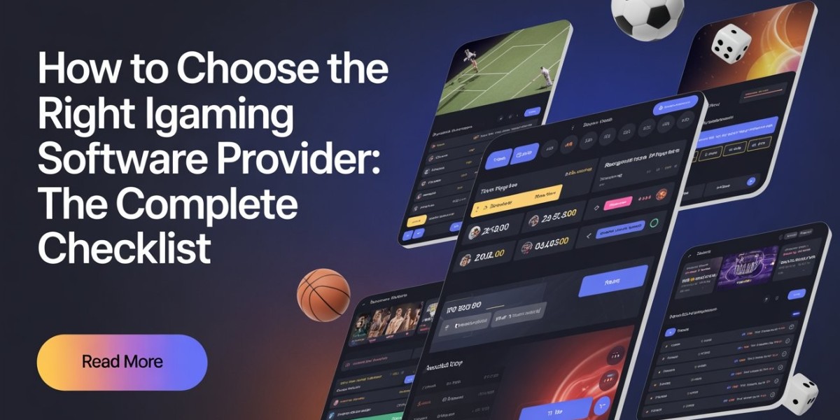 The Ultimate Checklist for Choosing an iGaming Software Provider