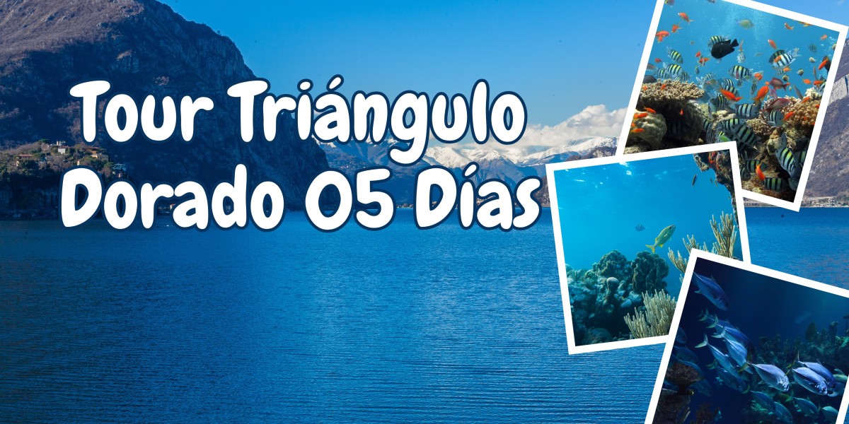 Tour Triángulo Dorado 05 Días