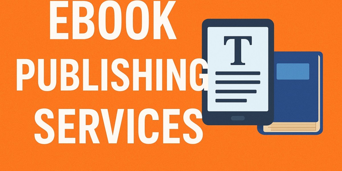 The Complete Guide to eBook Publishing Services: How Modern Authors Turn Manuscripts Into Digital Success