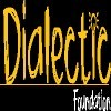 Dialectic Foundation