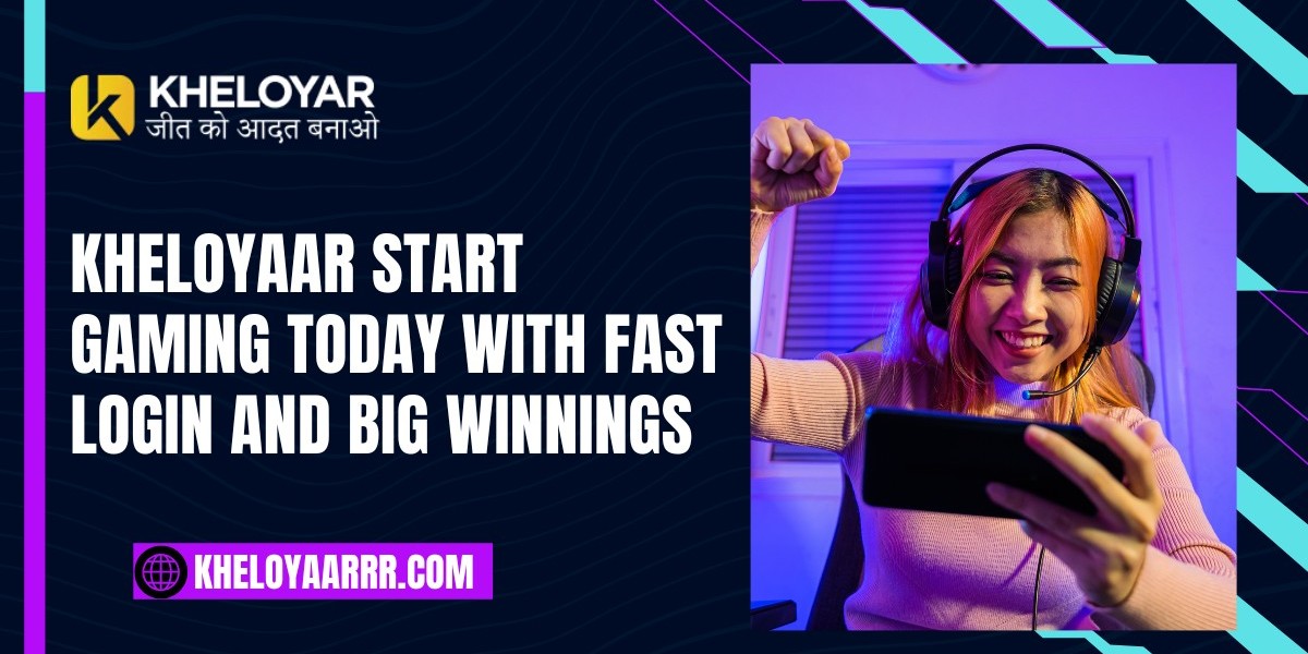 Kheloyaar Start Gaming Today with Fast Login and Big winnings
