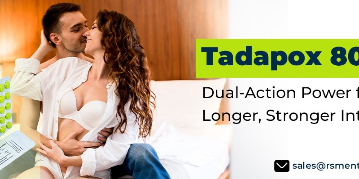 Handle Sexual issues & Gain Lasting Pleasure With Tadapox 80mg | Fast Delivery