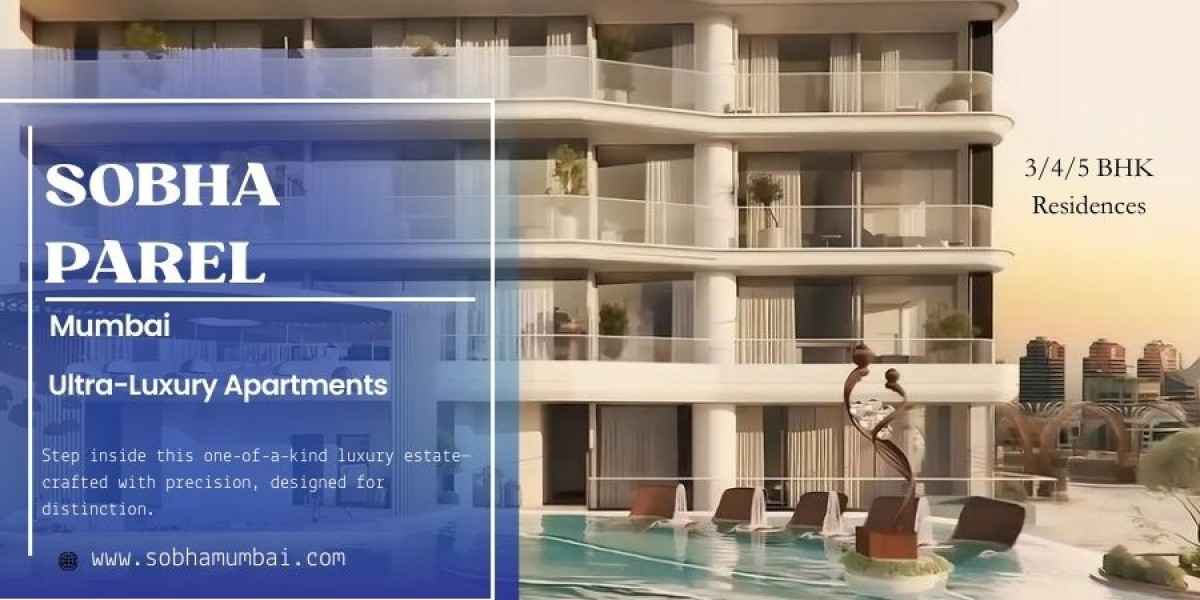 Sobha Parel Mumbai - Where your lifestyle meets pure elegance
