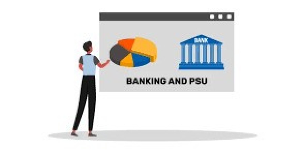 Banking and PSU Fund: A Reliable Option for Conservative Investors