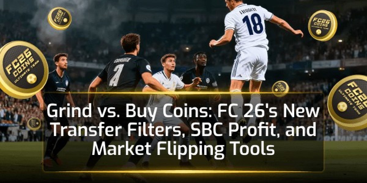 FC 26 Coins: Grind, Buy & Market Tips
