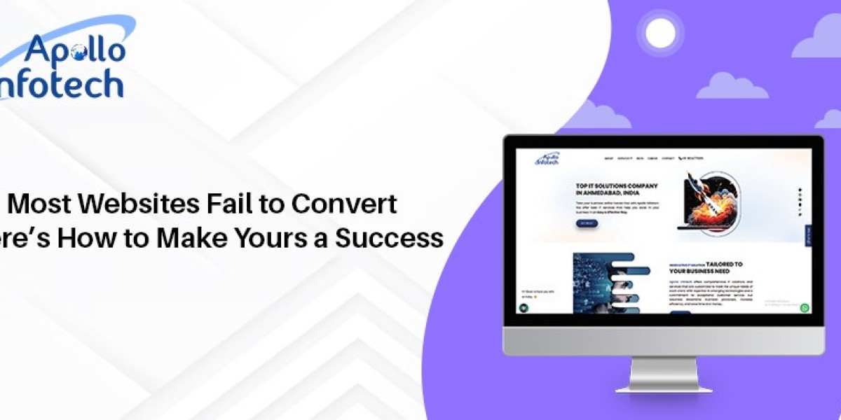 Most Websites Fail to Convert | Here’s How to Make Yours a Success