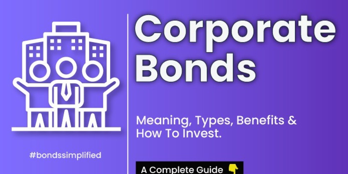 Why Corporate Bonds in India Are a Smart Investment Choice
