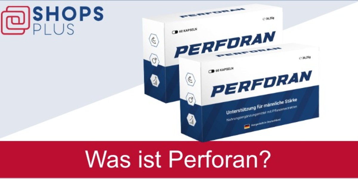 Perforan Erfahrungen – Natürliche [Perforan Kapseln Erfahrungen] Unterstützung für Männergesundheit