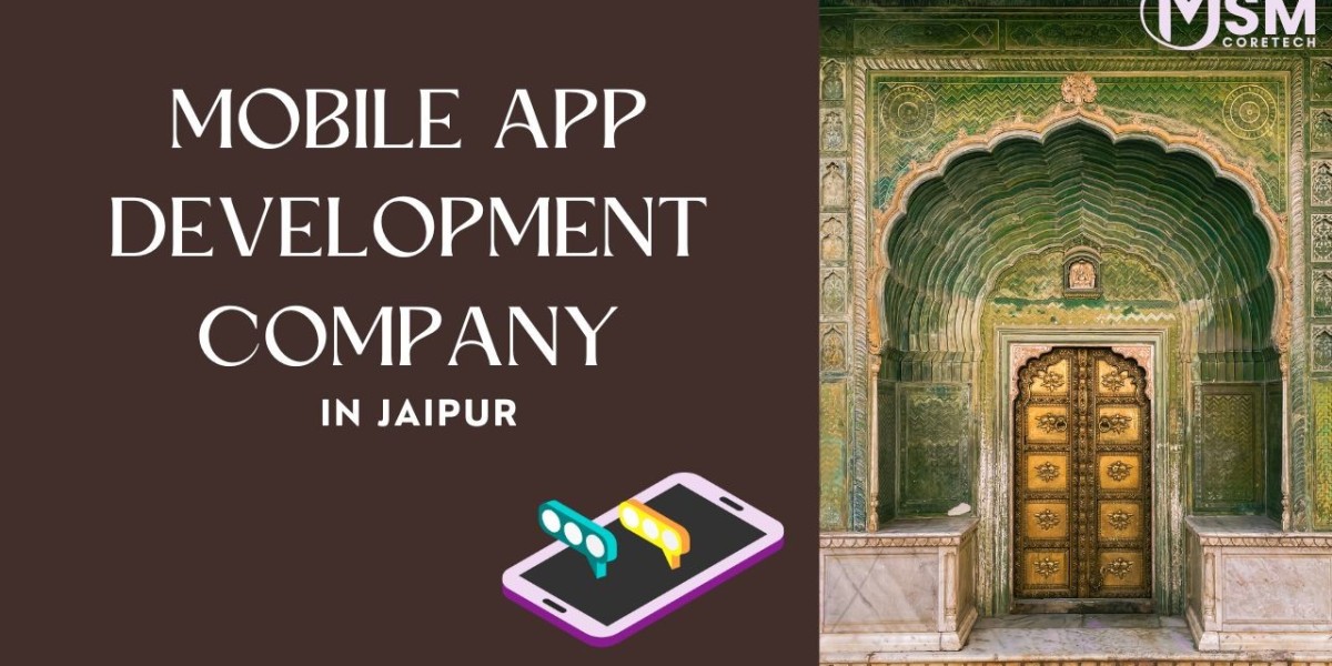 Why Jaipur Is Emerging as a Preferred Hub for Mobile App Development Companies